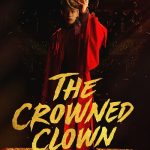 دانلود سریال The Crowned Clown