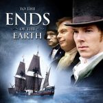 دانلود سریال به سوی انتهای زمین To the Ends of the Earth
